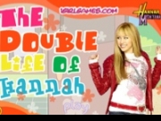 Play Hannah Montana - the double life of Hannah