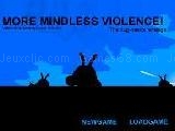 Play Mindless violence