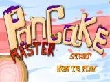 Play Pancake master