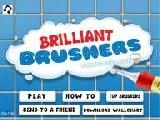 Play Brilliant brushers