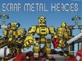 Play Scrap metal heroes