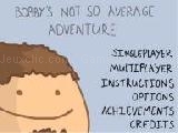 Play Bobbys adventure