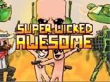 Play Super wicked awesome
