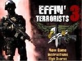 Play Effin terrorists 3