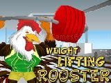Play Weight lifting rooster