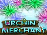 Play Urchin merchant