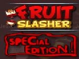 Play Fruit slasher: special edition