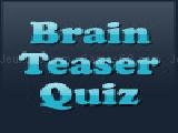 Play brain teaser quiz