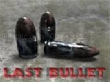 Play last bullet