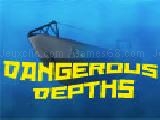 Play Dangerous depths