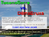 Play Tucanoserra vs. dilmabruxa