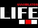 Jugar a Life annihilator