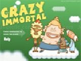 Play Crazy immortal