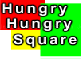 Play Hungry hungry square