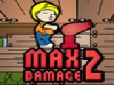 Play Max damage 2
