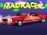 Play Mad racer