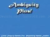 Play Ambiguity plus