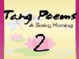 Play Tang poems 2 - a spring morning
