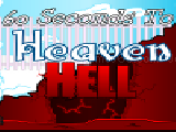 Play 60 seconds to heaven or hell
