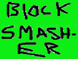 Play Block smasher