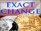 Play Exact change