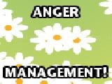 Play Anger management!