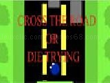 Play Cross the road or die trying