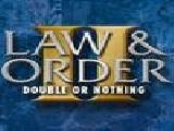Play Law and order: double or nothing