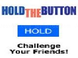 Play Hold the button