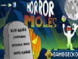 Play Horror moles