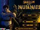 Play Shadow of mummies