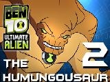 Play Ben10 ultimate humungousaur 2