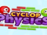 Play Cyclop physics