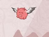 Play Pigs will fly