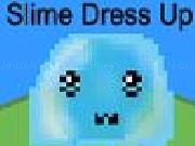 Play Slime dress up
