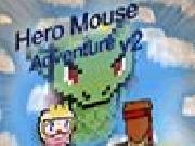Play Hero mouse adventure v2