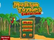 Play Madison taylor's concussion
