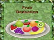 Play Fruit deduction