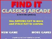 Play Find it classics arcade
