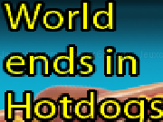 Play The world ends in hotdogs