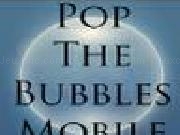 Play Pop the bubbles fast mobile edition