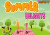 Play Summer delights