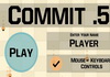 Play Commit .5