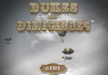 Play Dukes and dirigibles