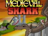 Play Medieval shark