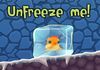 Play Unfreeze me