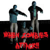 Play When zombies attack
