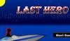 Spielen Last hero