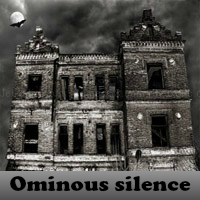 Play Ominous silence