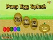 Play Pump egg splash